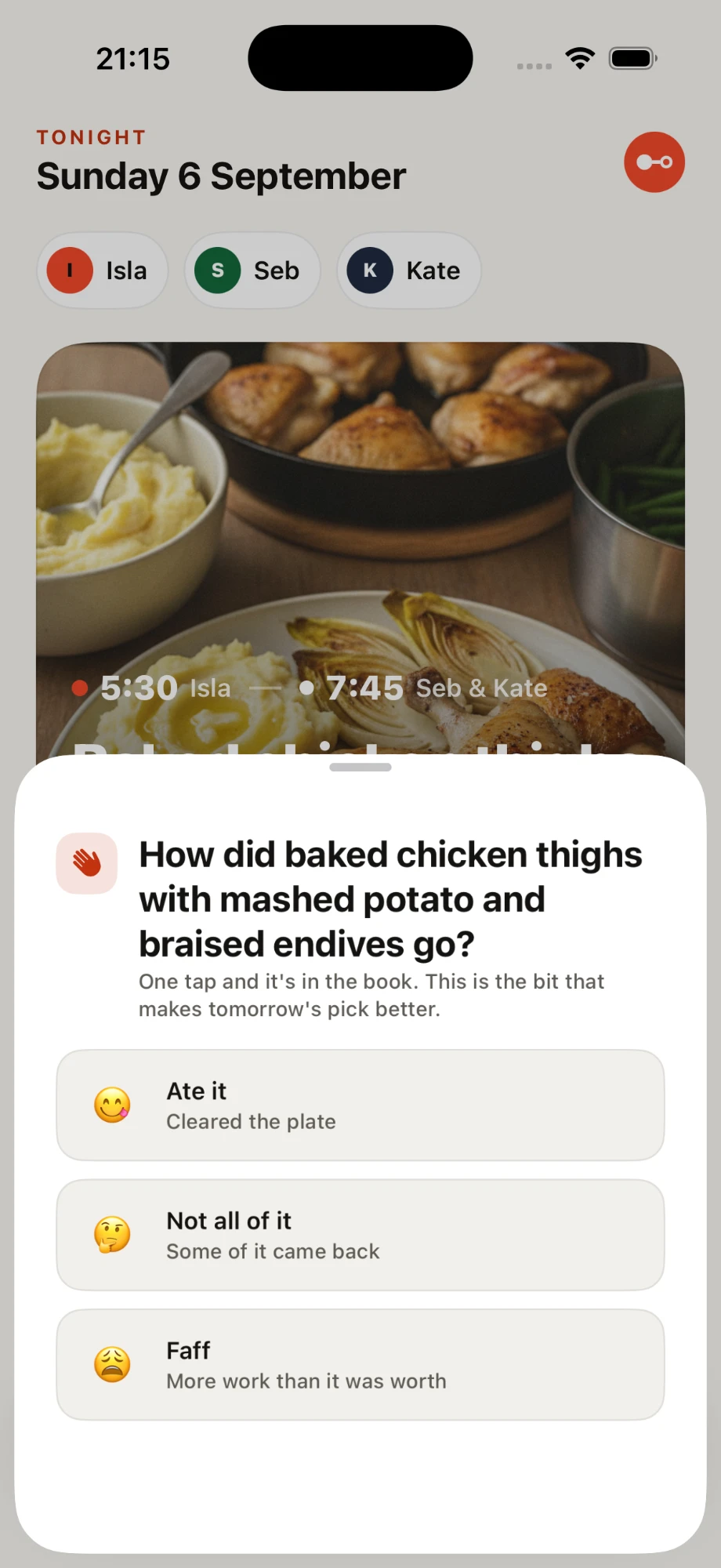 The one-tap verdict sheet asking how the baked chicken thighs went, with Ate it, Not all of it, and Faff options